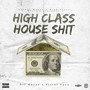 High Class House **** (Explicit)