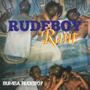 RUDEBOY RANT (Explicit)