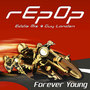 Repop, Forever Young