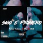 Sigo 'e Primero (Explicit)