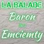 La balade (feat. Emciemty) [Explicit]