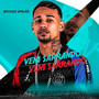 Vem Sarrando (Remix Brega Funk) [Explicit]