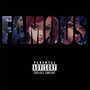 Famous (Explicit)