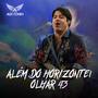 Além do Horizonte / Olhar 43 (Ao Vivo)