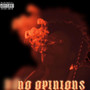 No Opinions (Explicit)