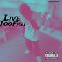 Live too fast (Explicit)