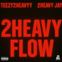 2heavy Flow (Explicit)