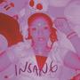 INSANE (Explicit)