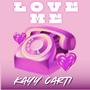 Love Me (Explicit)