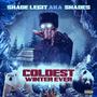 Coldest Winter Ever (Explicit)