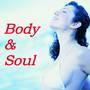 Body and Soul