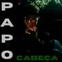 Papo Cabeça (Explicit)