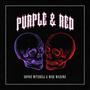 Purple & Red (feat. New World Vulture)