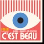 C'est beau (C'est laid)