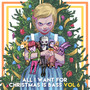 All I Want For Christmas Is Bass Vol. 6 (Explicit)