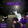 2swag (Explicit)