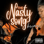 The Nasty Song (Explicit)