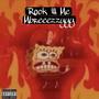 Rock Wit Me (Explicit)