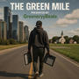The Green Mile (Explicit)