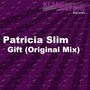 Gift (Original Mix)