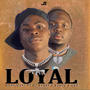 LOYAL (feat. SUNNY X ZUNGU X UNO)