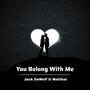 You Belong With Me (feat. Maliikai)