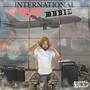 International Trap Muzic (Explicit)