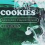 Cookies (feat. D Cotton) [Explicit]