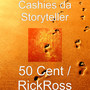 50 Cent / RickRoss (Explicit)