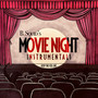 Movie Night (Instrumentals)