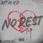 No Rest (Explicit)