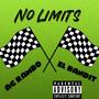 No Limits (feat. AG Rambo) [Explicit]