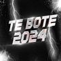 Te Bote MIX 2024 (feat. DJ PIRATA & EL KAIO)