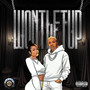 Won't Let Up (Explicit)