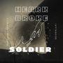 Heart Broke Soldier (Explicit)