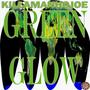 Green Glow (Explicit)