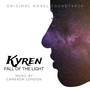 Kyren: Fall of the Light (Original Novel Soundtrack)