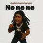 No no no (Explicit)