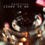 Close to me