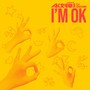 I'm OK