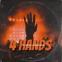 4 Hands (feat. Dj Danger J)