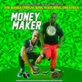 Money Maker (feat. Dhextrus)