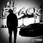 ALL BLACK (feat. TR4VV) [Explicit]