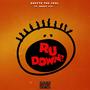 R U DOWN (feat. Ghost 1111) [Explicit]