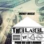 The Label Ent Vol 1 Money Music (Explicit)