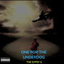 One For The Underdog (Explicit)