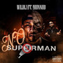 No Superman (Explicit)