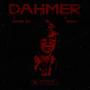 Dahmer (feat. SHVY) [Explicit]