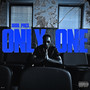 Only One (Explicit)