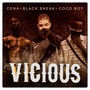 Vicious (feat. Cena & Coco Boy) [Explicit]